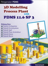 3D Modelling Process Plant with PDMS