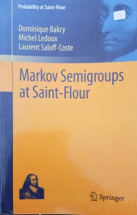 Markov Semigroups at Saint-Flour