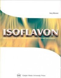 ISOFLAVON : Berbagai Sumber, Sifat dan Manfaatnya pada Penyakit Degeneratif