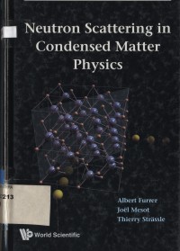 Neutron Scattering in Condensed Matter Physics volume four