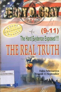 (9-11) The Hard Evidence Exposed The Real Truth