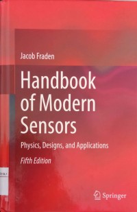 Handbook of Modern Sensors : Physics, designs, and applications fifth edition