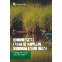 Biodiversitas Fauna di Kawasan Budidaya Lahan Basah