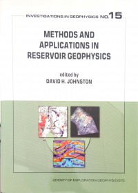 Methods and applications in reservoir geophysics