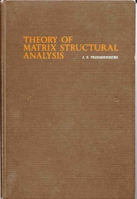 Teory of matrix structural analysis