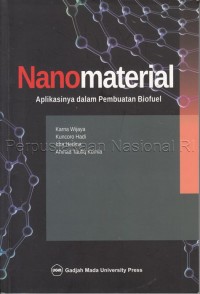 Nanomaterial: Aplikasinya dalam Pembuatan Biofuel