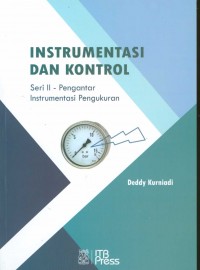 Instrumentasi dan Kontrol: Seri 2 Pengantar Instrumentasi Pengukuran