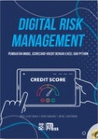 Digital Risk Management: Pembuatan Model Scorecard Kredit dengan Excel dan Python
