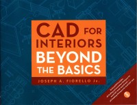 CAD For Interiors Beyond The Basics