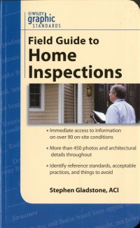 Field Guide to Home Inspections