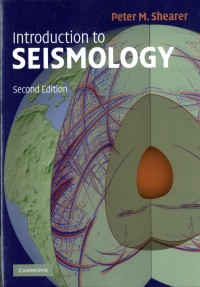 Introduction to Seismology second edition