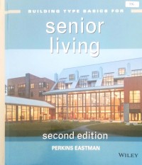 Building Type Basics for Senior living second edition