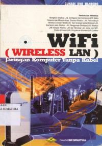 Wifi (Wireless LAN) Jaringan komputer tanpa kabel