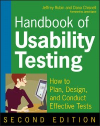 Handbook of Usability Testing : How to Plan, Design, and Conduct Effective Tests second edition