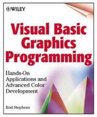 Visual Basic Graphics Programming: Hands-On Applications and Advanced Color Development