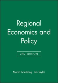 Regional Economics and policy third edition