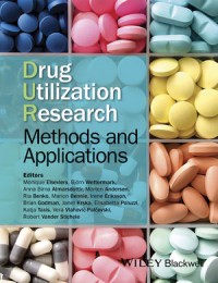 Drug Utilization Research: Methods and Application