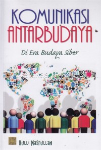 Komunikasi antar budaya di era budaya siber