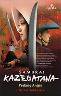 Samurai Kazegatana: Pedang Angin