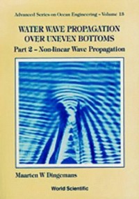 Water Wave Propagation Over Uneven Bottoms Part 2 - Non-linear Wave Propagation