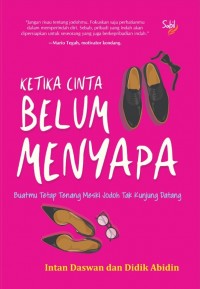 Ketika Cinta Belum Menyapa