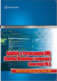 Analisis dan Perancangan UML (Unified Modeling Language) Generated VB.6 Disertai Contoh Studi Kasus dan Interface Web