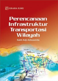 Perencanaan Infrastruktur Transportasi Wilayah