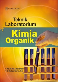 Teknik Laboratorium Kimia Organik