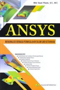 ANSYS Menganalisis Berbagai Permasalahan Dalam Ilmu Keteknikan