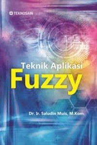 Teknik Aplikasi Fuzzy