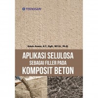 Aplikasi Selulosa Sebagai Filler Pada Komposit Beton