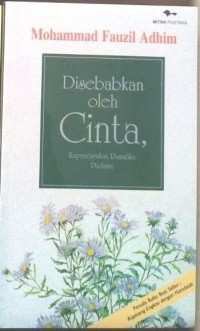 Disebabkan oleh Cinta, Kupercayakan Rumahku Padamu