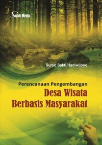 Perencanaan Pengembangan Desa Wisata Berbasis Masyarakat