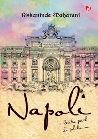 Napoli: Ketika Jatuh di Pelukanmu