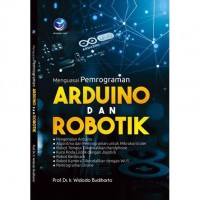 Menguasai pemrograman arduino dan robotik