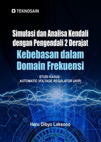 Simulasi dan Analisa Kendali dengan Pengendali 2 Derajat Kebebasan dalam Domain Frekuensi