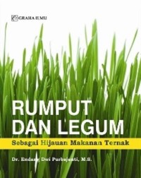 Rumput dan Legum Sebagai Hijauan Makanan Ternak