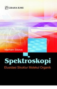 Spektroskopi: Eludasi Struktur Molekul Organik