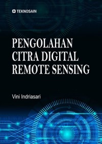 Pengolahan Citra Digital Remote Sensing