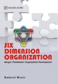 Six Dimension Organization dengan Pendekatan Organization Development