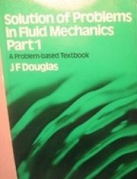 Solution of Problems in Fluid Mechanics