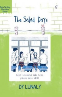 The Salad Days