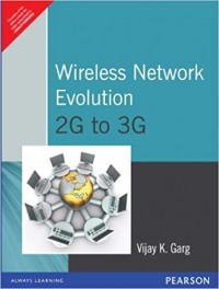 Wireless Network Evolution 2G to 3G