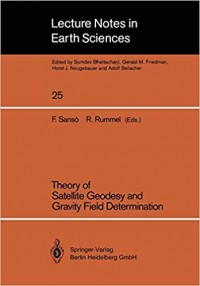Theory of Satellite Geodesy and Gravity Field Determination
