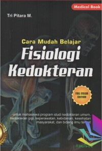 Cara Mudah Belajar Fisiologi Kedokteran