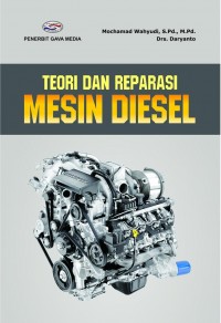 Teori dan Reparasi Mesin Diesel