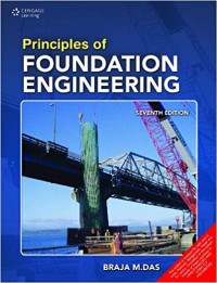 Principles of Foundation Engineering seventh edition