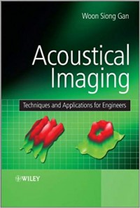 Acoustical Imaging: Techniques and Applications for Engineers