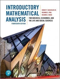 Introductory Mathematical Analysis for Business, Economics, and the Life and Social Sciences fourteenth edition
