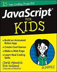 For Dummies: JavaScript for Kids
